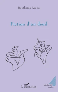 Fiction d'un deuil