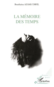 La mémoire des temps