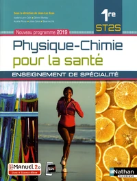 Physique-Chimie pour la santé 1re ST2S