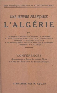 Une œuvre française : l'Algérie