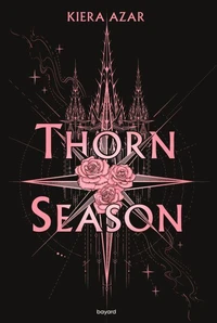Thorn Season, Tome 01