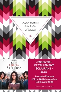 Azar Nafisi - Lire Lolita à Téhéran.