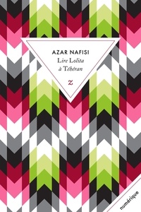 Azar Nafisi - Lire Lolita à Téhéran.