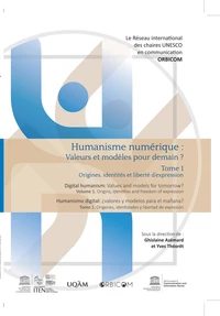 Humanisme numérique : valeurs et modèles pour demain ?
