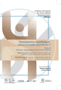 Humanisme numérique : valeurs et modèles pour demain ?