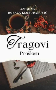 Tragovi Prošlosti