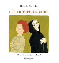 Les Trompe-la-Mort