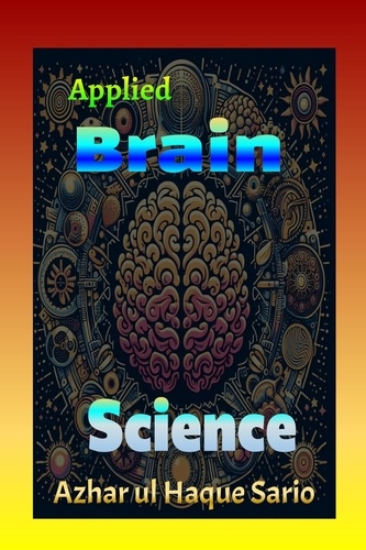 Applied Brain Science - Azhar ul Haque Sario - Ebooks - Furet du Nord
