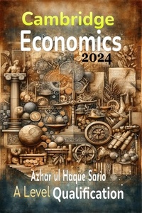  Azhar ul Haque Sario - Cambridge Economics A Level Qualification: 2024.