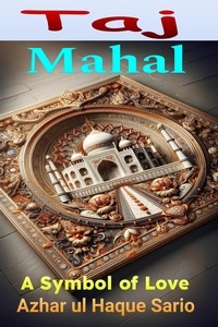 Téléchargement de livres audio en suédois Taj Mahal: A Symbol of Love 