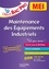 Bac Pro MEI, maintenance des équipements industriels. 2nde, 1re, Tle