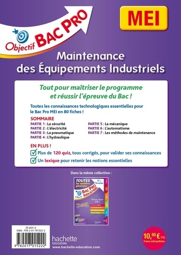 Bac Pro MEI, maintenance des équipements industriels. 2nde, 1re, Tle