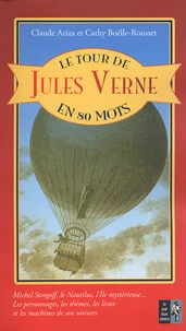 Le Tour de Jules Verne en 80 mots