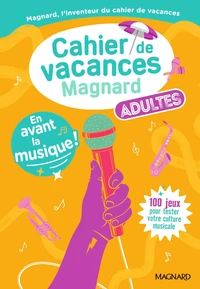 Cahier de vacances adultes en avant la musique !