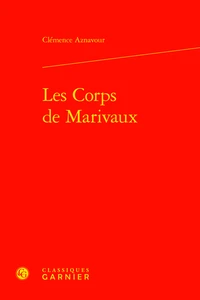 Les corps de Marivaux