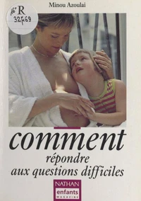 Comment répondre aux questions difficiles