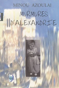 Murmures d'Alexandrie