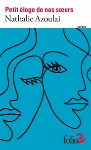 Petit éloge de nos soeurs