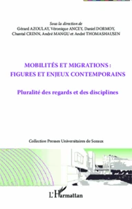 Mobilités et migrations : figures et enjeux contemporains