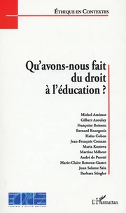 Qu'avons nous fait du droit à l'éducation ?