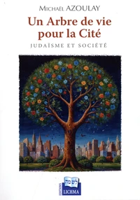 Un Arbre de vie pour la Cité