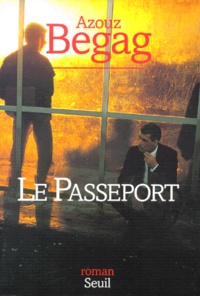 Azouz Begag - Le passeport.