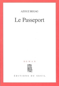 Azouz Begag - Le passeport.