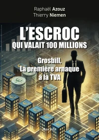 L'escroc qui valait 100 millions