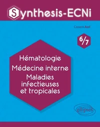 Hématologie, Médecine interne, Maladie infectieuses et tropicales