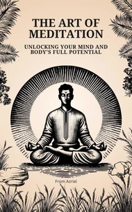 The Art Of Meditation