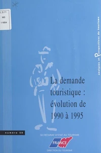 La demande touristique : évolution de 1990 à 1995