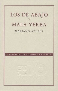Los De Abajo y Mala Yerba