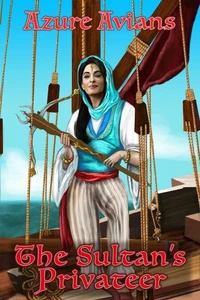 The Sultan's Privateer