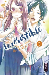 Irrésistible - Tome 2