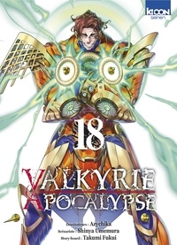 Azychika et Shinya Umemura - Valkyrie apocalypse Tome 18 : .