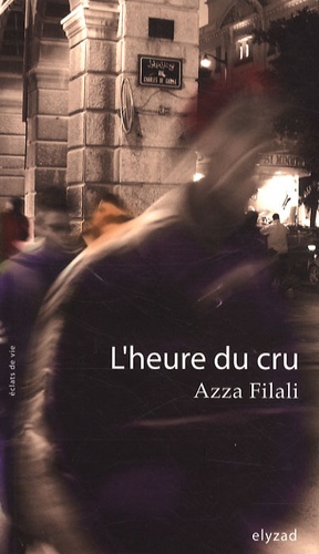 Azza Filali - L'heure du cru.