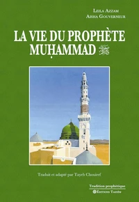 La vie du Prophète Muhammad