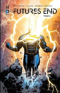 Futures End Tome 2