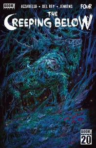 The Creeping Below #4