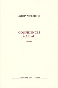 Confidences à Allah