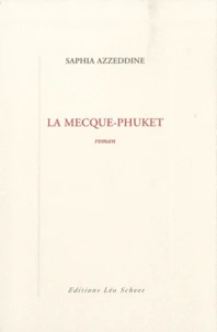 La Mecque-Phuket
