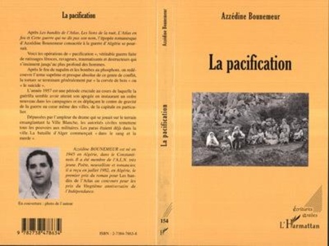 Azzédine Bounemeur - La pacification.