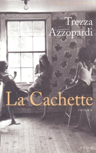 La Cachette