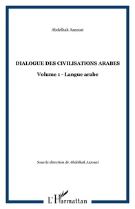 Dialogue des civilisations arabes
