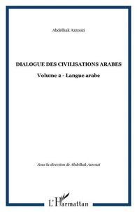 Dialogue des civilisations arabes