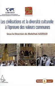 Les civilisations et la diversité culturelle à l'épreuve des valeurs communes