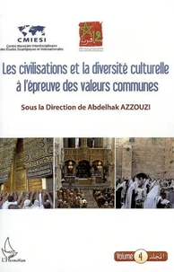 Les civilisations et la diversité culturelle à l'épreuve des valeurs communes