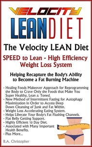  B.A. Christopher - The Velocity LEAN Diet.
