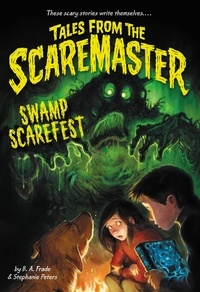 B. A. Frade - Swamp Scarefest.