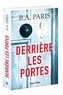 B. A. Paris - Derrière les portes.